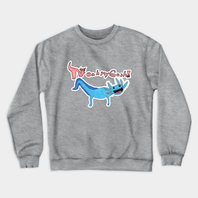 Noah My Gosh - Axolotl Crewneck Sweatshirt by SD